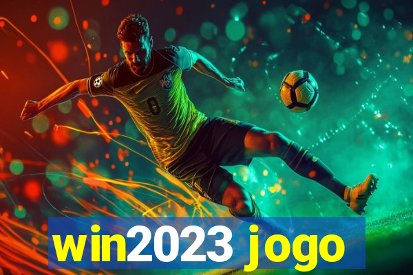 win2023 jogo